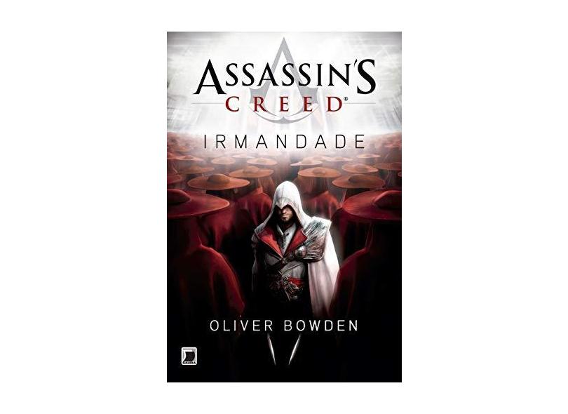 Assassin's Creed - Irmandade - Vol. 2 - Oliver Bowden - 9788501095749