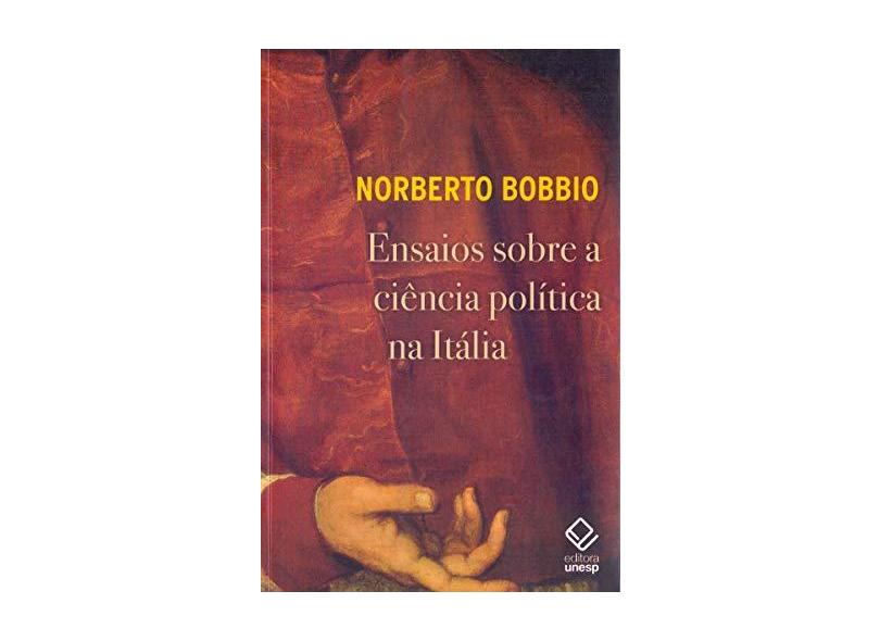 Ensaios Sobre a Ciência Política na Itália - Norberto Bobbio - 9788539306268