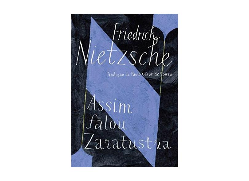Assim Falou Zaratustra - Um Livro Para Todos E Para Ninguém - Nietzsche,friedrich - 9788535930481