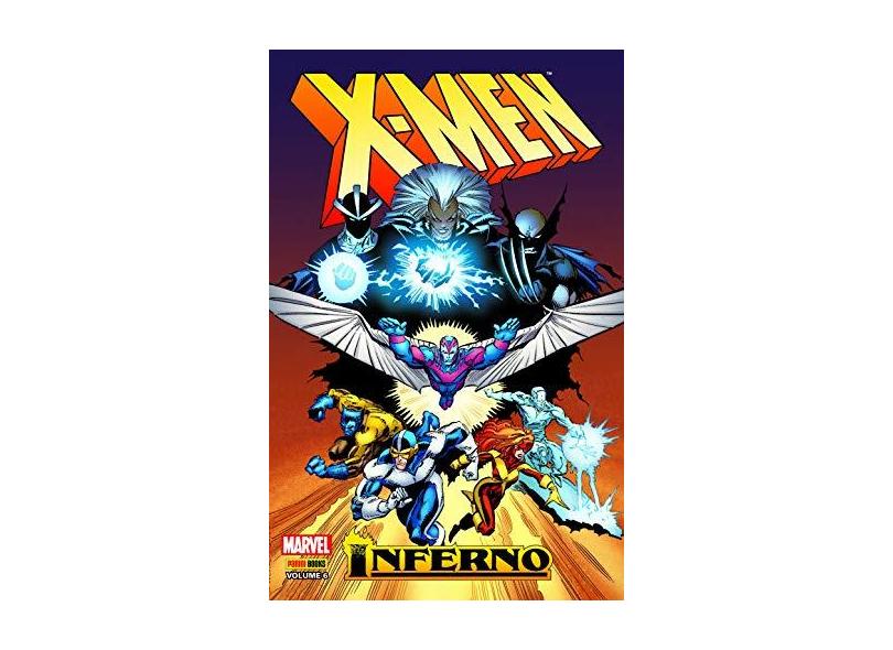 X-Men. Inferno - Volume 6 - Chris Claremont - 9788542612479