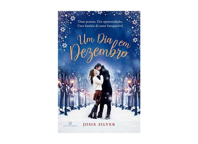 Um Dia Em Dezembro - Silver, Josie - 9788528623666