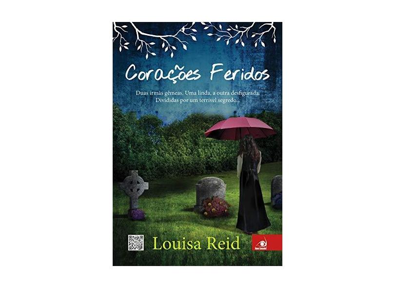 Corações Feridos - Reid, Louisa - 9788581630441