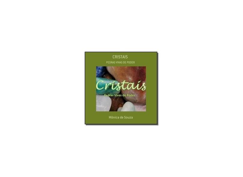 Cristais - Mônica De Souza - 9788592054205