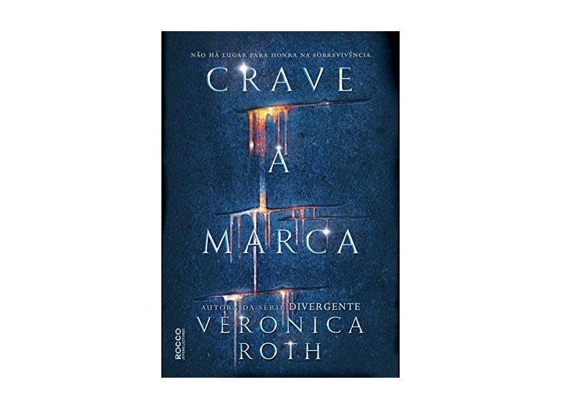 Crave A Marca - Roth, Veronica - 9788579803284