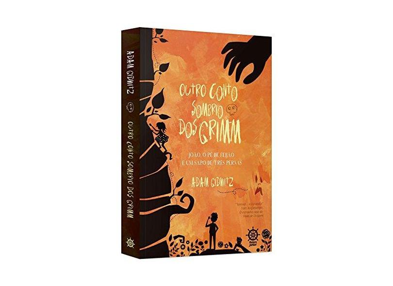 Outro Conto Sombrio dos Grimm - Adam Gidwitz - 9788501106865