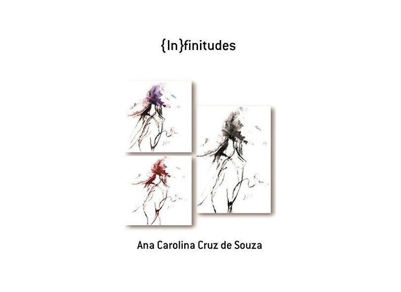 (In)Finitudes - Ana Carolina Cruz De Souza - 9788556972729