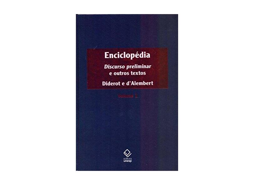 Enciclopédia. Discurso Preliminar e Outros Textos - Volume 1 - Capa Dura - 9788539305872