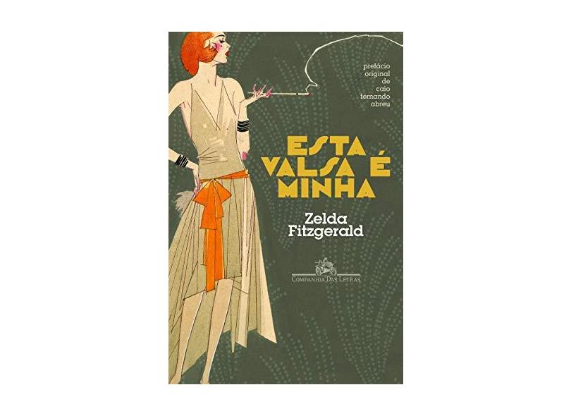 Esta Valsa É Minha - Fitzgerald, Zelda; Fitzgerald, Zelda; Fitzgerald, Zelda - 9788535923797
