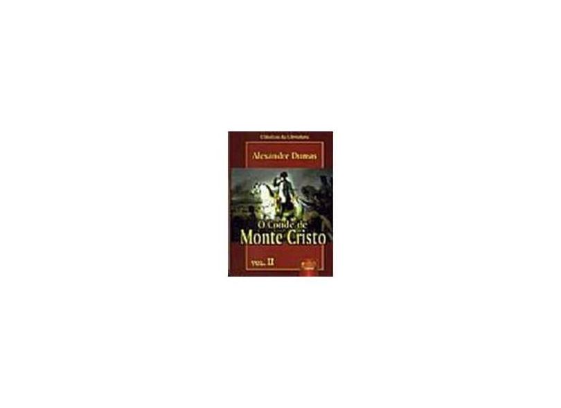 O Conde de Monte Cristo - Vol. II - Dumas, Alexandre - 9788573948080