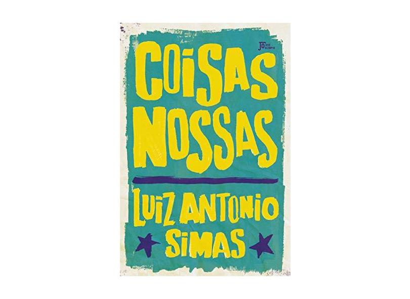 Coisas Nossas - Simas, Luiz Antônio - 9788503013321
