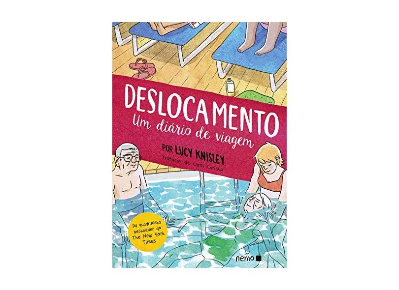 Deslocamento. Um Diário de Viagem - Lucy Knisley - 9788582863060