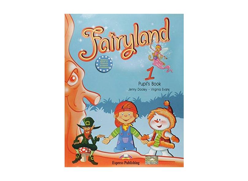 Fairyland 1 Pupils Pack - Virginia Evans - 9781848629004