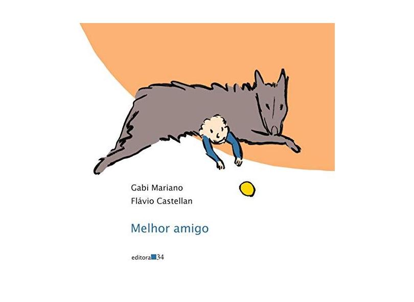 Melhor Amigo - Mariano, Gabi; Castellan, Flávio - 9788573265132