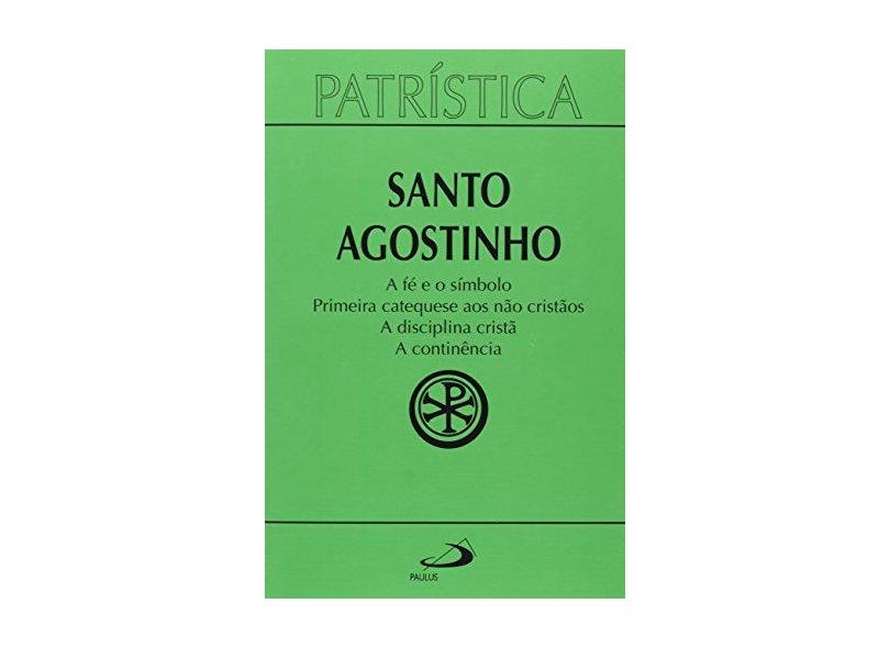 Santo Agostinho - Coleção Patrística - Santo Agostinho - 9788534936439