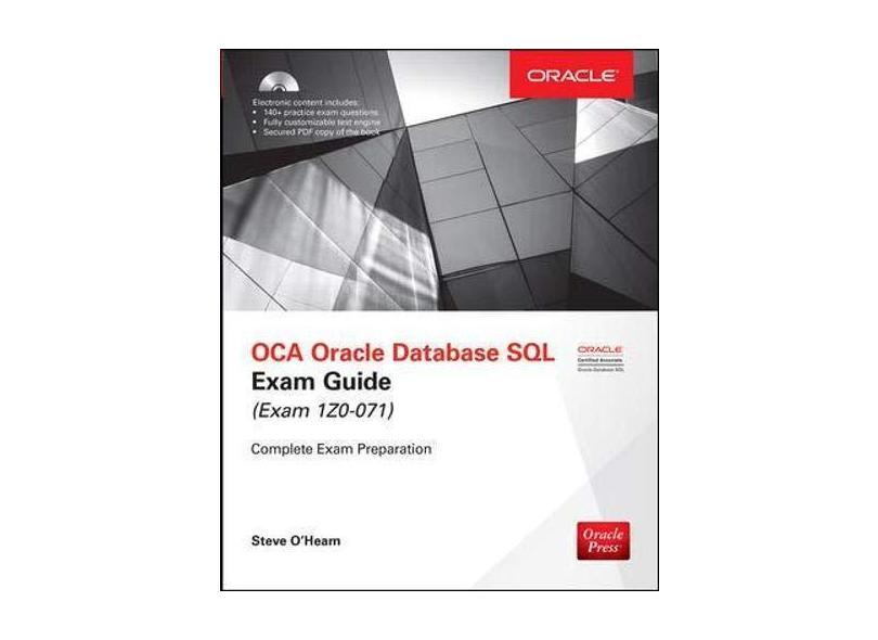 OCA Oracle Database SQL Exam Guide (Exam 1Z0-071) - Steve O'Hearn - 9781259585494