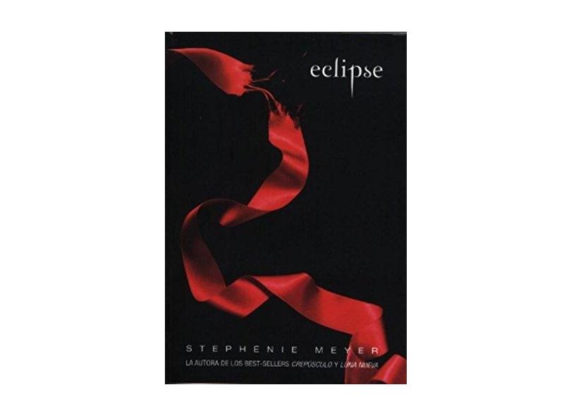 Eclipse - Stephenie Meyer - 9789870408376