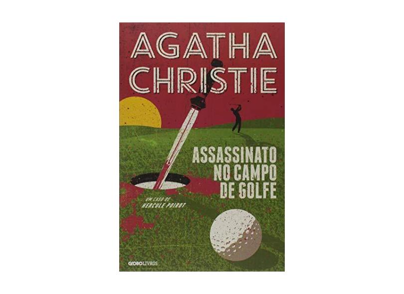 Assassinato no Campo de Golfe - Agatha Christie - 9788525056016
