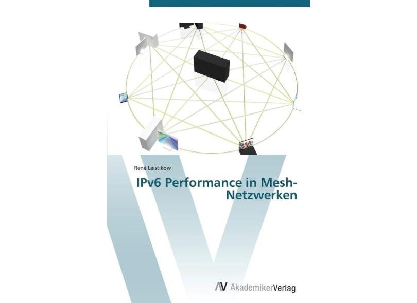 IPv6 Performance in Mesh-Netzwerken em Promoção é no Buscapé