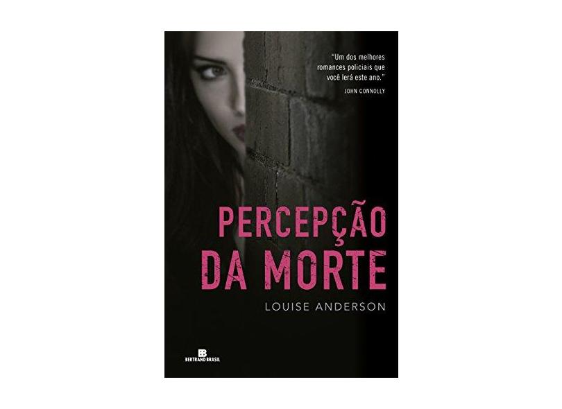 Percepção Da Morte - Anderson, Louise - 9788528615272