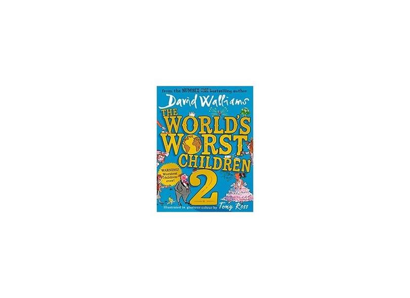 The World’s Worst Children 2 - David Walliams - 9780008259624