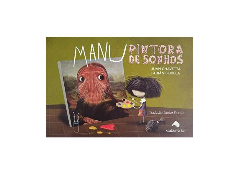 Manu Pintora De Sonhos - Fabian Sevilla - 9788566428490