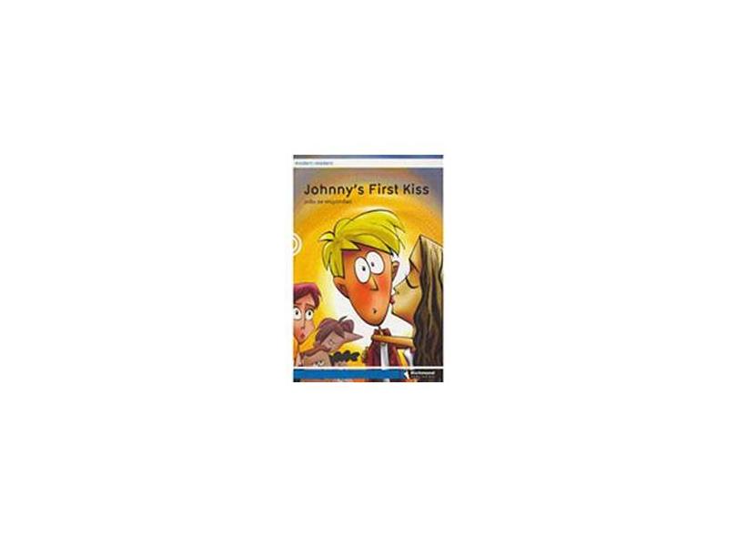 Johnny´s First Kiss - Col. Modern Readers - Magalhães, João - 9788516040949