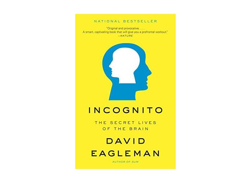 Incognito: The Secret Lives of the Brain - Capa Comum - 9780307389923