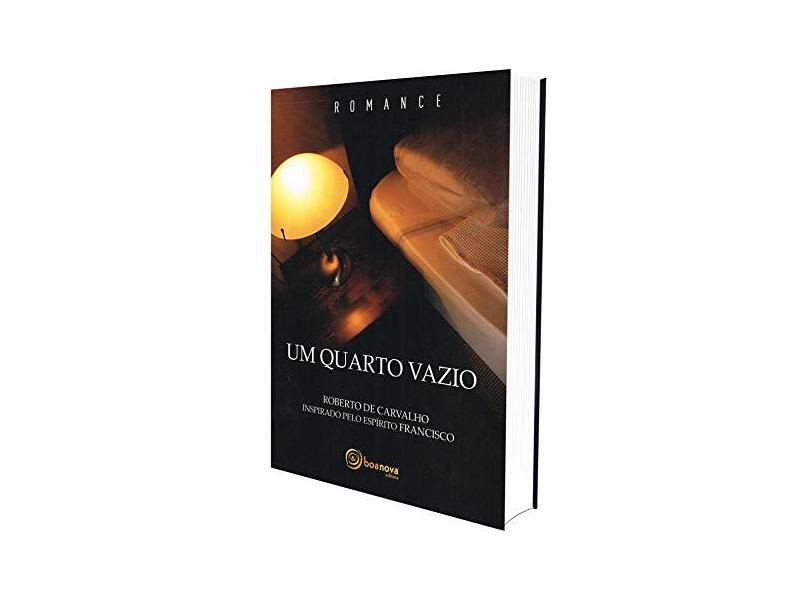 Um Quarto Vazio - Roberto De Carvalho - 9788583530770