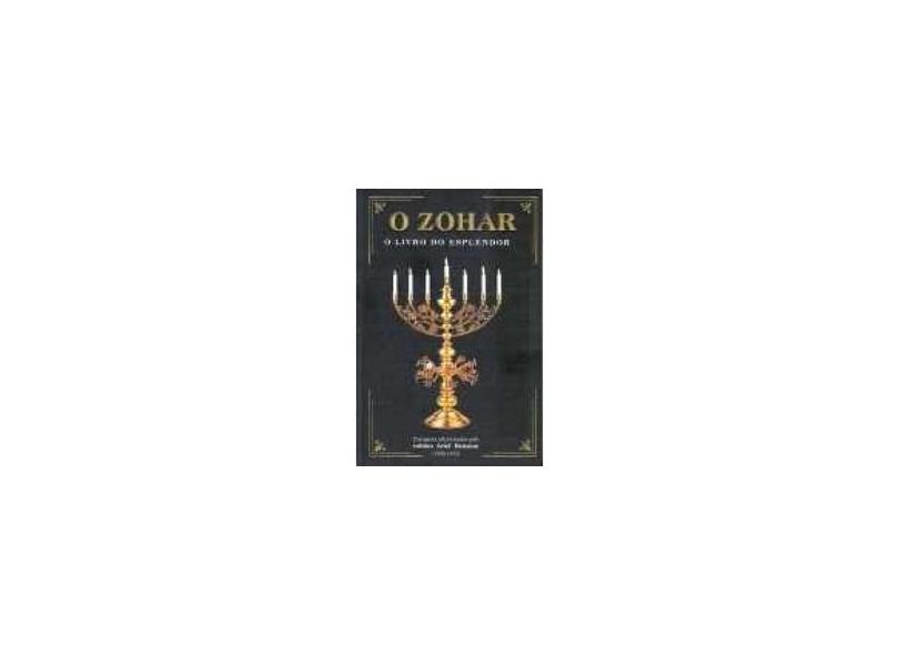 O Zohar - O Livro do Esplendor - Bension, Ariel - 9788586775062
