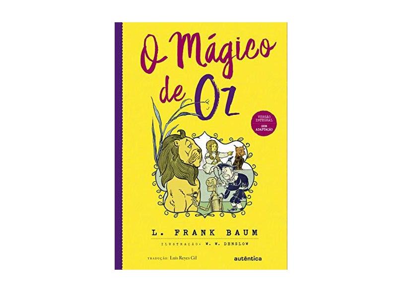 O Mágico de Oz - Baum, L. Frank - 9788551301777
