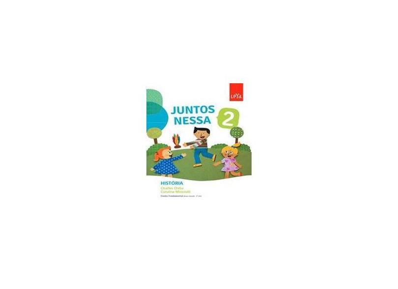 Juntos Nessa - História - Vol. 2 - Juntos Nessa - Caroline Minorelli; Charles Chiba - 9788581816364
