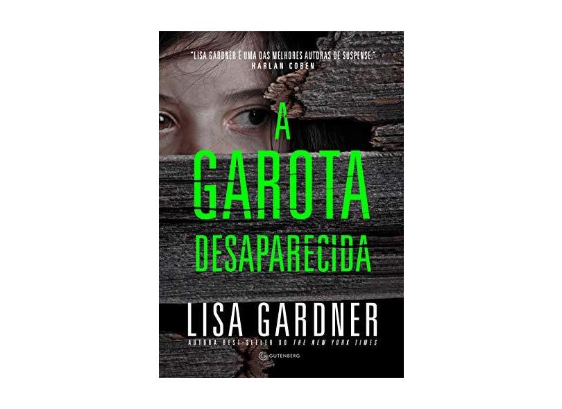 A garota desaparecida - Lisa Gardner - 9788582355756