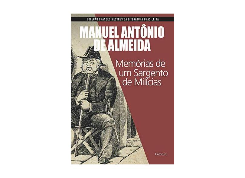 Memórias de Um Sargento de Milícias - Almeida E Manuel Antônio De - 9788581863016