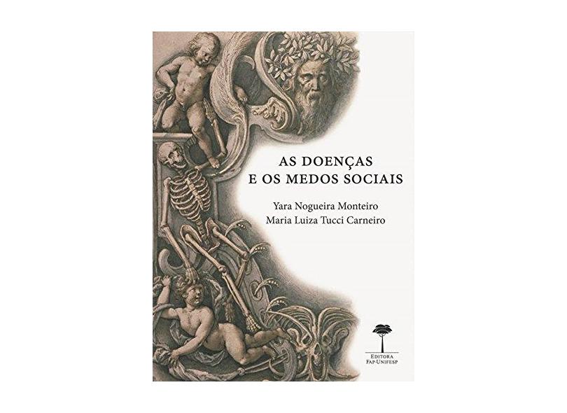 As Doenças E Os Medos Sociais - Capa Comum - 9788561673413