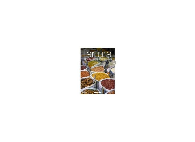 Fartura - Expedição Brasil Gastronômico - Marcellini, Rusty - 9788506078426
