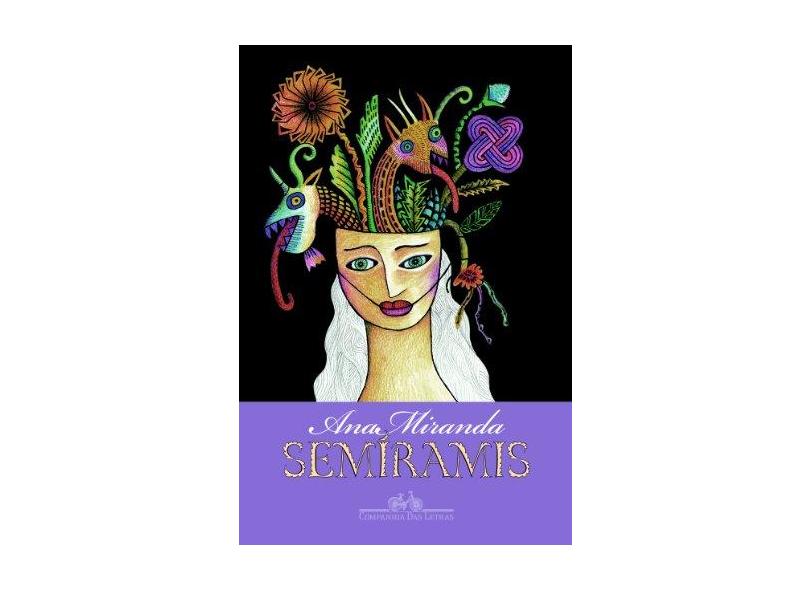 Semíramis - Ana Miranda - 9788535923902