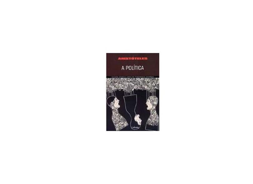 Política, A - Aristoteles - 9788581862521