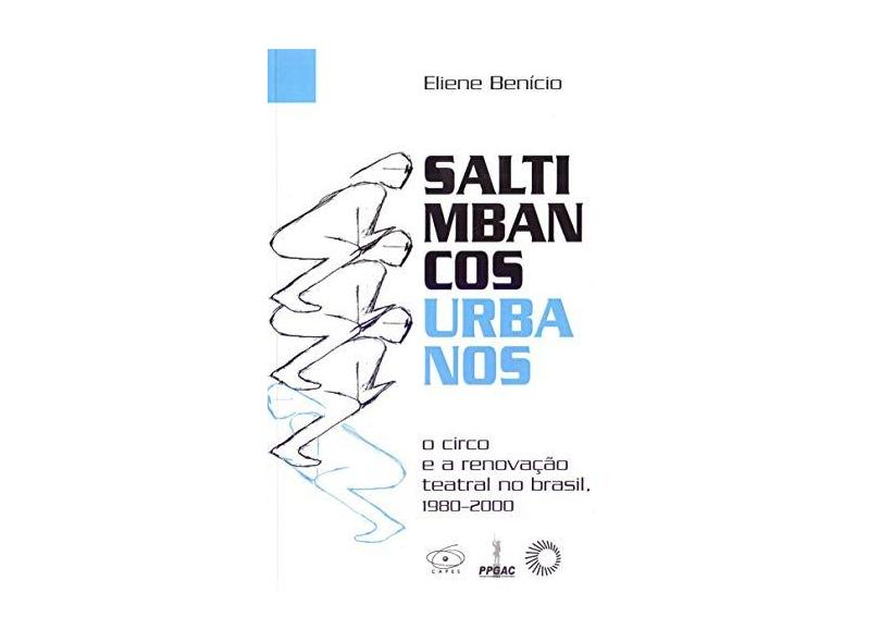 Saltimbancos Urbanos - Benício, Eliene - 9788527311335