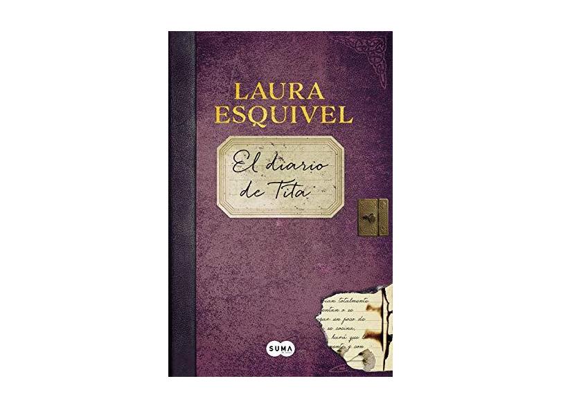 El Diario De Tita - "esquivel, Laura" - 9788483658192