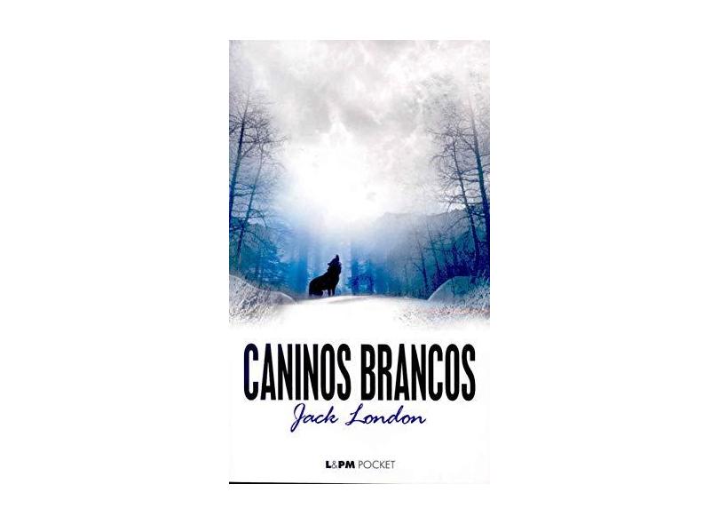 Caninos Brancos - London, Jack - 9788525411006