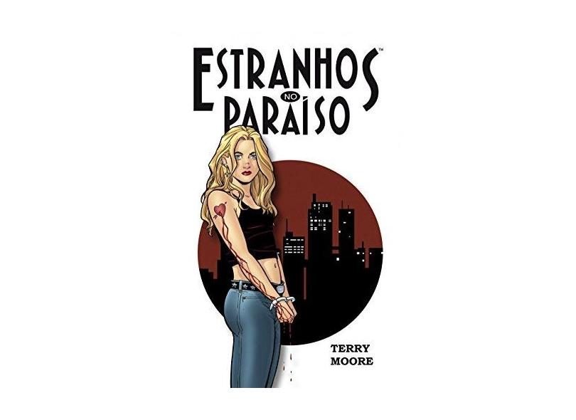 Estranhos no Paraíso (Volume 1) - Terry Moore - 9788575327050