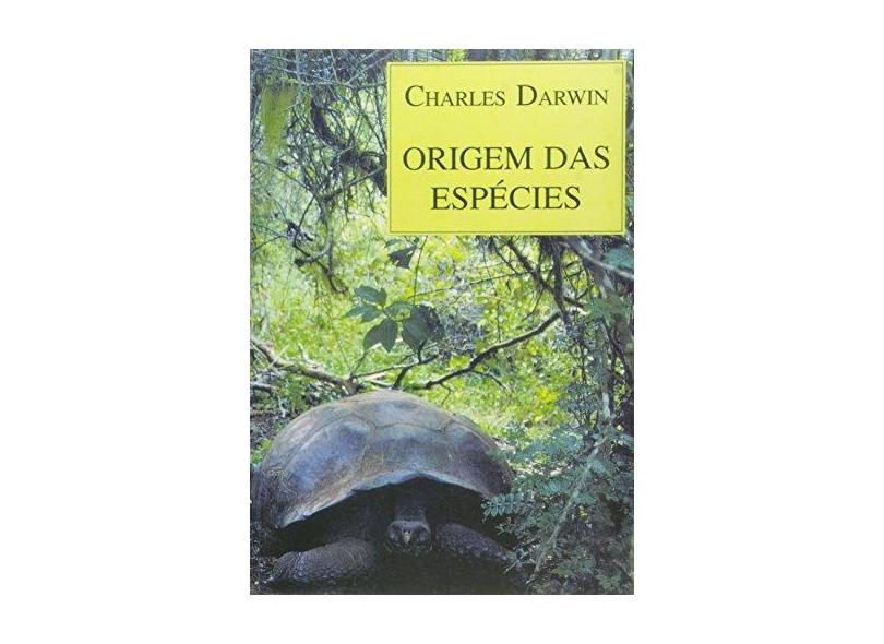 Origem da Espécies - Coleção Grandes Obras da Cultura Universal - Charles Darwin - 9788531908194