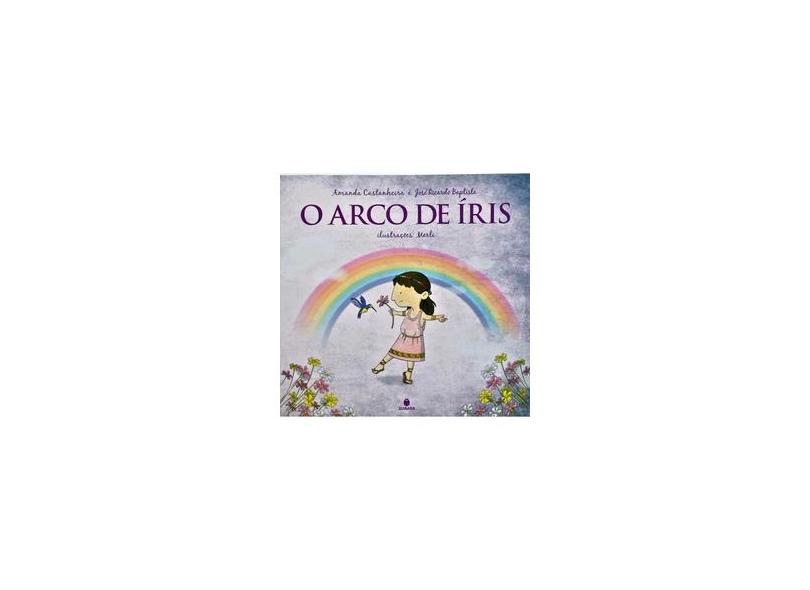 O Arco de Íris - José Ricardo Baptista - 9788565380447