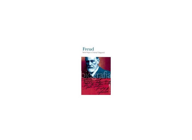 Freud - Col. Biografias L&pm Pocket - Vol. 5 - Major, René; Talagrand, Chantal - 9788525411914