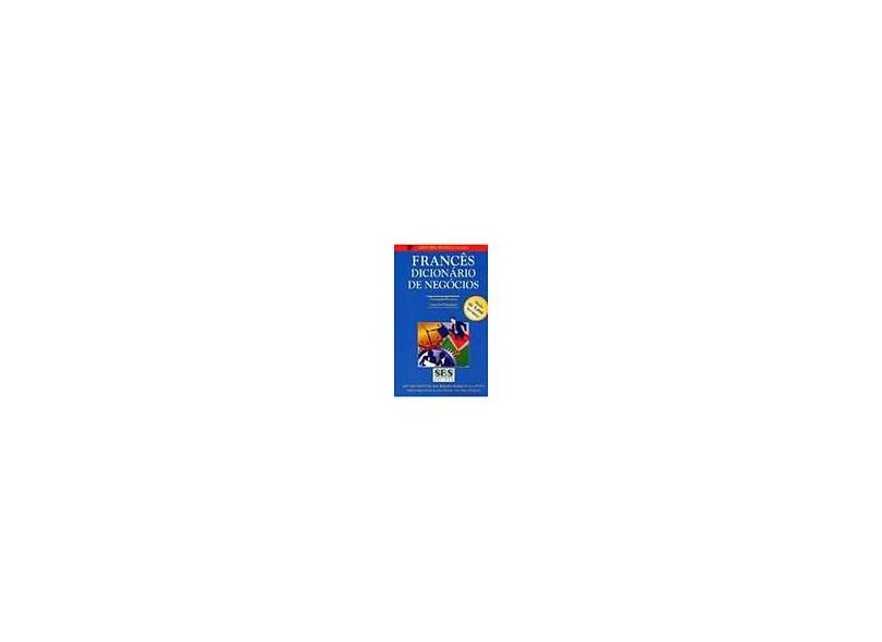 Francês Dicionário De Negócios - Português-Francês / Francês-Português - Collin, P.h. - 9788587343338