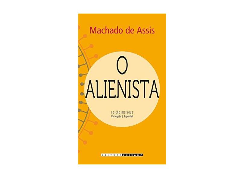 O Alienista - Machado De Assis - 9788526810280