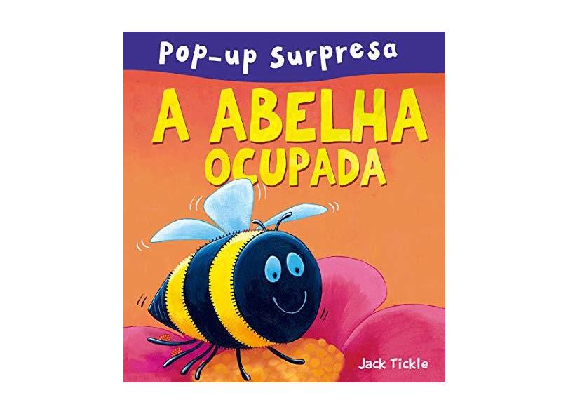 A Abelha Ocupada - Editora Ciranda Cultural - 9788538075011