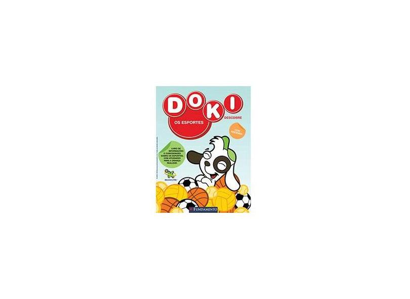 Os Esportes - Col. Doki Descobre - França, Leticia - 9788576764076