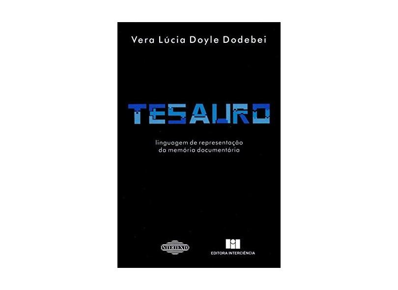 Tesauro Linguagem De Representação Da Memoria Documentaria - Capa Comum - 9788571930643