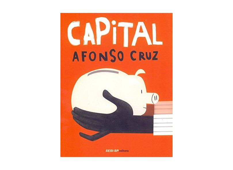 Capital - Cruz,afonso - 9788582058527
